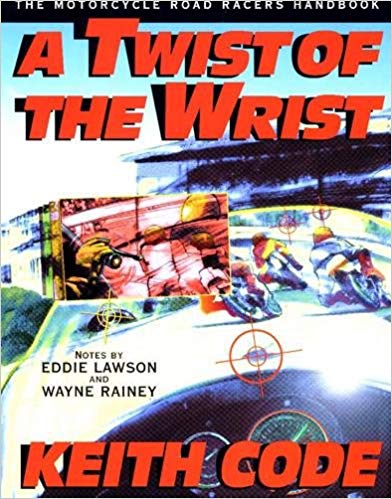 twist wrist book 2 - The 10 Best Motorcycle Technique Books